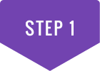 STEP 1