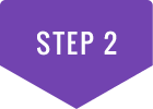 STEP 2