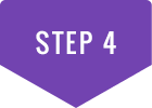 STEP 4